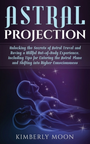 Kniha Astral Projection 