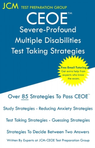 Книга CEOE Severe-Profound/Multiple Disabilities - Test Taking Strategies Jcm-Ceoe Test Preparation Group