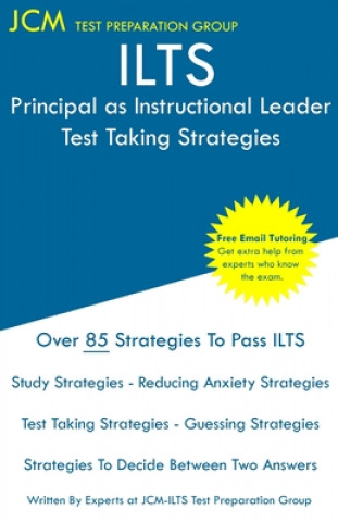 Knjiga ILTS Principal as Instructional Leader - Test Taking Strategies 