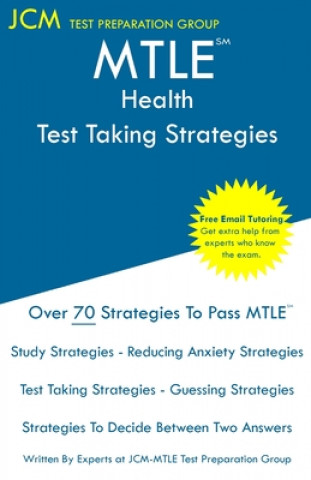 Knjiga MTLE Health - Test Taking Strategies Jcm-Mtle Test Preparation Group