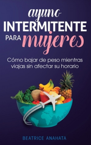 Book Ayuno Intermitente Para Mujeres 