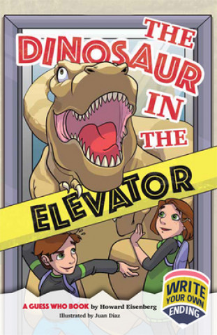 Libro Dinosaur in the Elevator: A Guess Who Book 