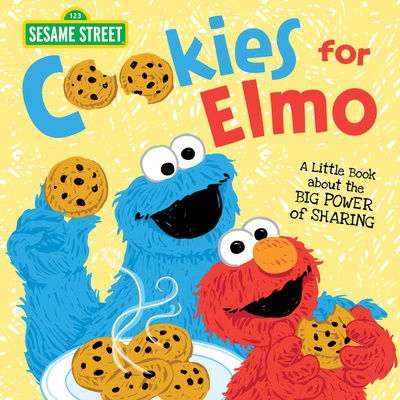Könyv Cookies for Elmo: A Little Book about the Big Power of Sharing Erin Guendelsberger