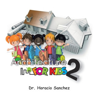 Kniha Architecture for Kids 2 