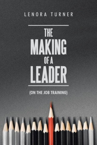 Книга Making of a Leader 