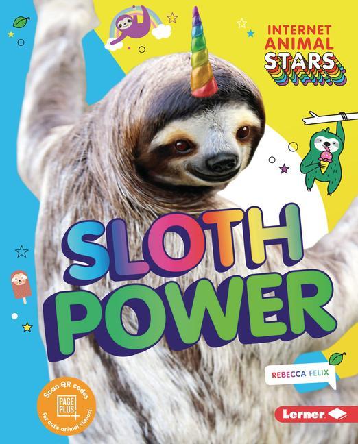 Knjiga Sloth Power Rebecca Felix