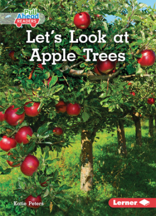 Книга Let's Look at Apple Trees 