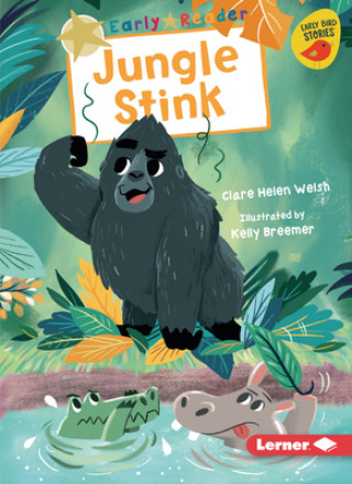 Книга Jungle Stink Kelly Breemer