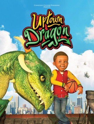 Kniha Uptown Dragon Jesse Byrd