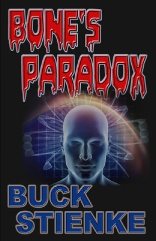 Libro Bone's Paradox Buck Stienke