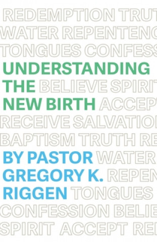Kniha Understanding the New Birth 