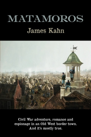Knjiga Matamoros James Kahn