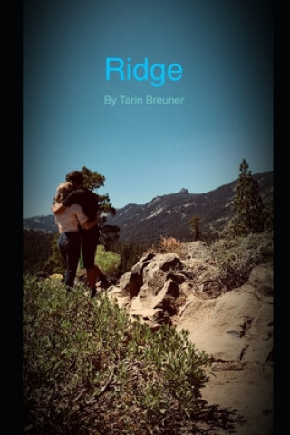 Knjiga Ridge Tarin Breuner