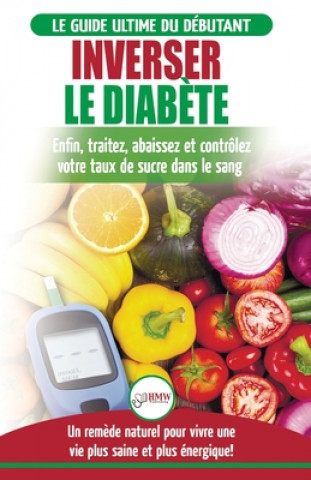 Книга Inverser Le Diabete 