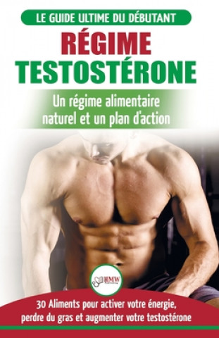 Buch Regime Testosterone Freddie Masterson