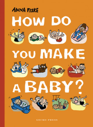 Könyv How Do You Make a Baby? Anna Fiske