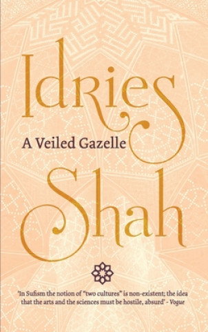Knjiga Veiled Gazelle Idries Shah
