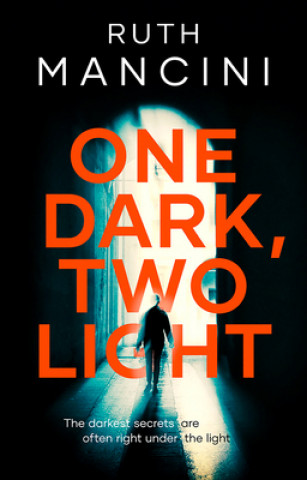 Könyv One Dark, Two Light Ruth Mancini