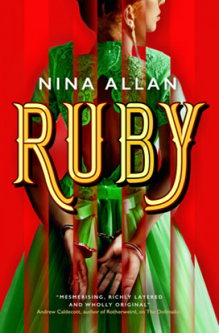 Knjiga Ruby Nina Allan