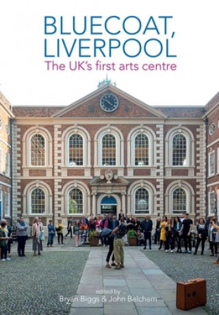 Книга Bluecoat, Liverpool Bryan Biggs