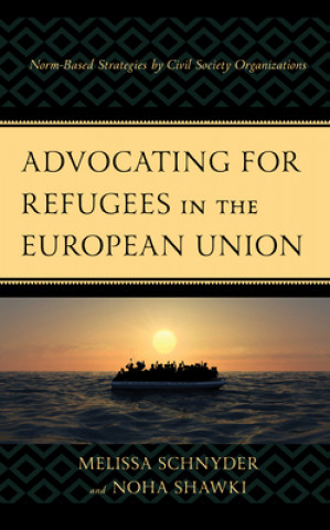 Buch Advocating for Refugees in the European Union 