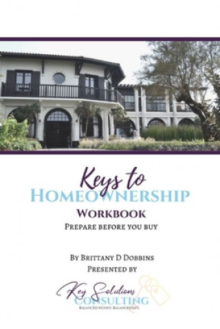 Livre Keys to Homeownership Workbook 