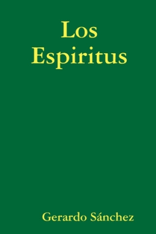 Carte Los Espiritus Gerardo Sanchez