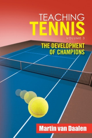 Książka Teaching Tennis Volume 3 