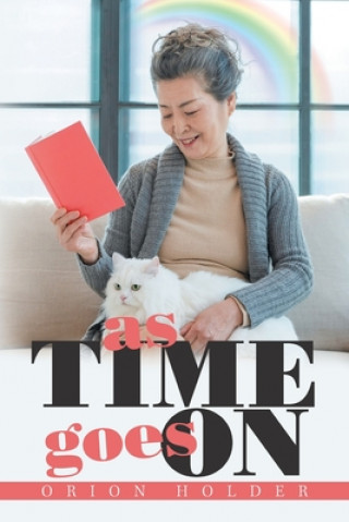 Libro As Time Goes On Orion Holder