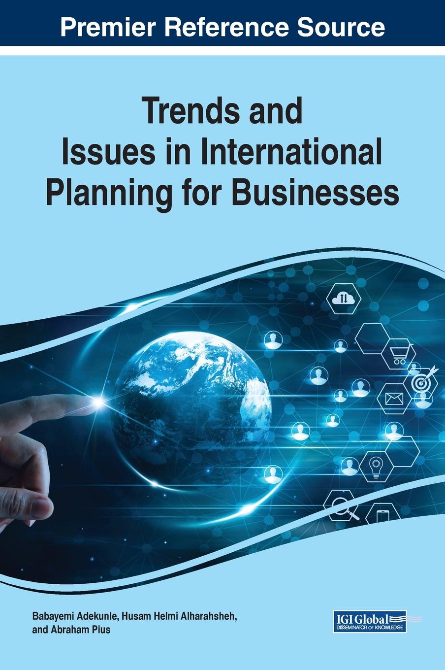Libro Trends and Issues in International Planning for Businesses Babayemi Adekunle