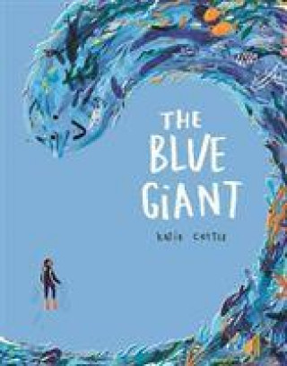 Książka Blue Giant Katie Cottle