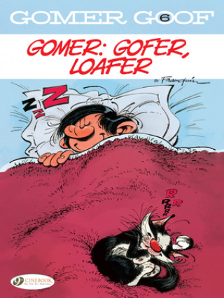 Kniha Gomer Goof Vol. 6: Gomer: Gofer, Loafer Andre Franquin