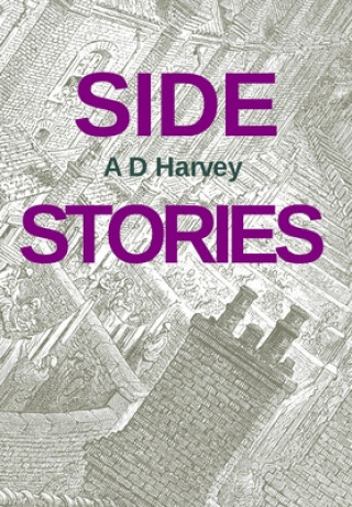Книга Side Stories A. D. Harvey