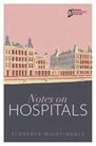 Kniha Notes on Hospitals FLORENC NIGHTINGALE