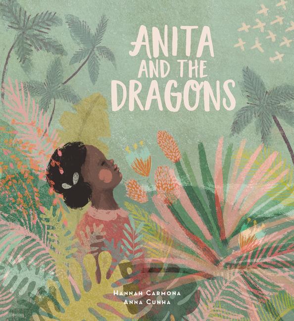 Kniha Anita and the Dragons Anna Cunha