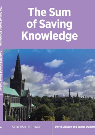 Carte Sum of Saving Knowledge James Durham