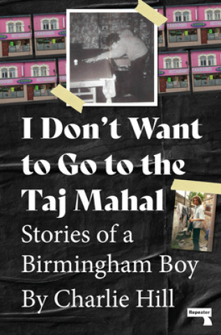 Könyv I Don't Want to Go to the Taj Mahal 