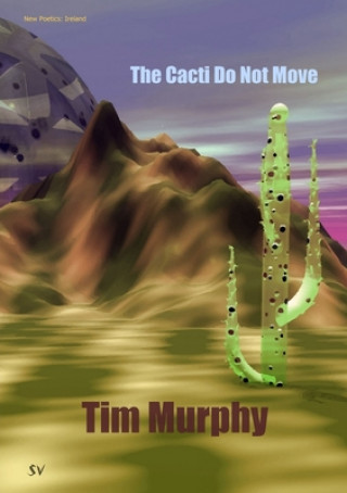 Book Cacti Do Not Move Tim Murphy