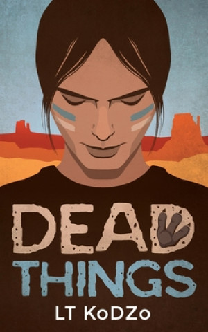 Knjiga Dead Things Lt Kodzo