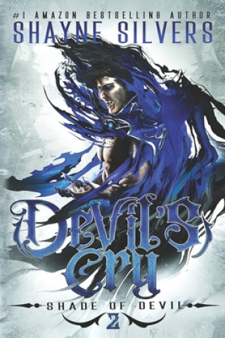 Книга Devil's Cry: Shade of Devil Book 2 Shayne Silvers