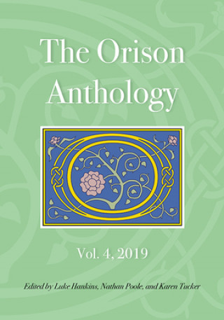Kniha The Orison Anthology: Vol. 4, 2019 Nathan Poole