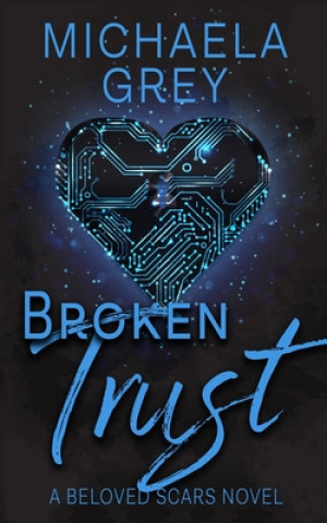 Libro Broken Trust Michaela Grey
