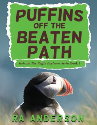 Kniha Puffins Off the Beaten Path 