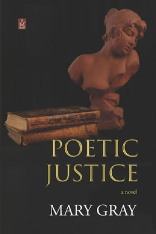 Книга Poetic Justice Mary Gray