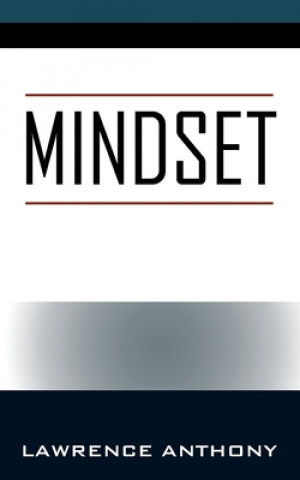 Book Mindset Lawrence Anthony