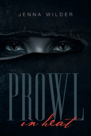 Книга Prowl Jenna Wilder