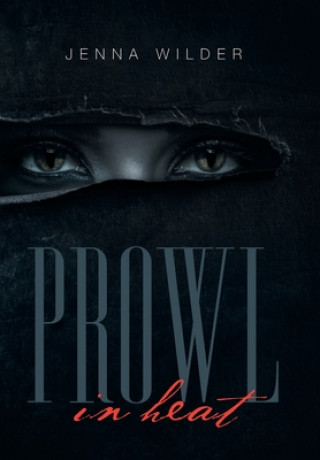 Книга Prowl Jenna Wilder