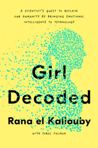 Knjiga Girl Decoded Carol Colman