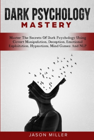 Kniha Dark Psychology Mastery 