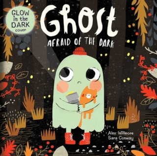 Livre Ghost Afraid of the Dark Alex Willmore